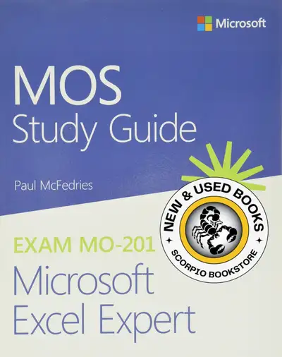 MOS Study Guide for Microsoft Excel Expert Exam 9780136627524, View more