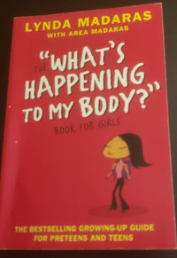 WHAT'S HAPPENING TO MY BODY? BOOK