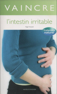 Vaincre l'intestin irritable