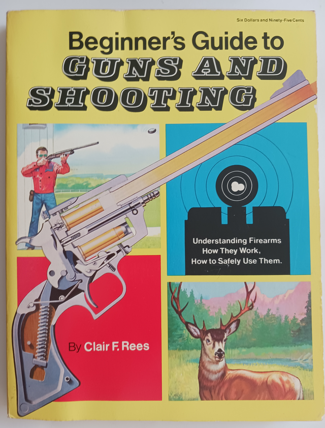 Vintage 1978 Beginner's Guide To GUNS & SHOOTING Book-Clair Rees