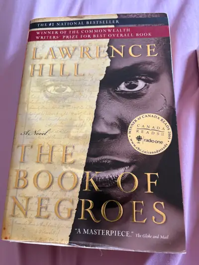 The Book Of Negroes by Lawrence Hill $15 paperback book, gently used A Long Way Gone: Memoirs of a B...