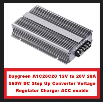 (NEW) Daygreen A1C28C20 12V-28V 20A 560W DC Step Up Converter, View more
