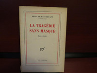 La Tragédie sans masques (French) Paperback – March 16, 1972 by
