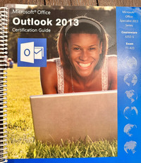 Microsoft Office Outlook 2013 Certification Guide