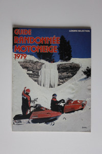 Guide Randonnées Motoneige 1979 Quebec dealer brochure catalog