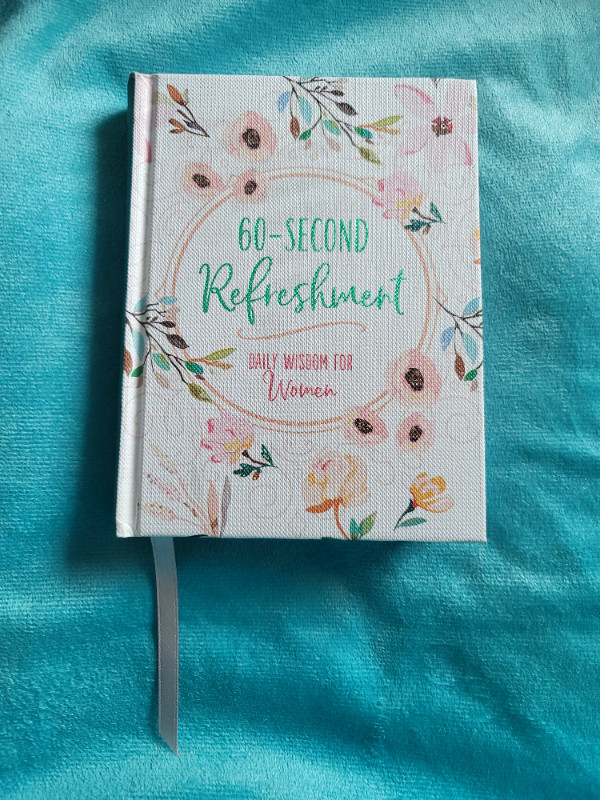 60-Second Refreshment: Daily Wisdom for Women Book, W Bookmark in Non-fiction in Sudbury