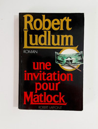 Roman - Robert Ludlum -Une invitation pour Matlock -Grand format