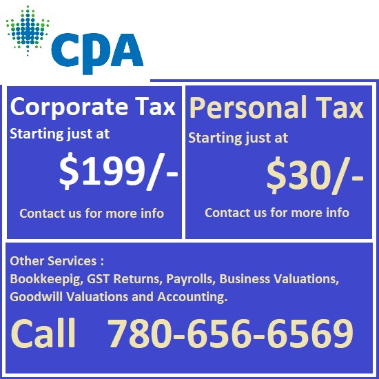 Corporate Tax $199. CPA Accounting & Tax. Call Now 780-656-6569 in Financial & Legal in Edmonton