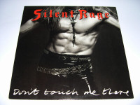 Silent Rage - Don't touch me there (1989) LP