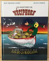 Les aventures de Néciphore /BD souvenir des Iles-de-la-Madeleine