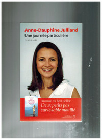 roman Une journée particulière par Anne-Dauphine Julliand