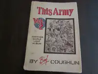 This Army: Bing Coughlin: Maple Leaf vol. 2 1945 book