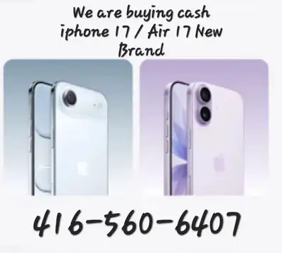 Buying all 17 , 17 air , 17 pro , 17 pro Max TOP CASH PAID, View more