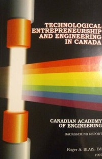 Technological Entrepreneurship & Engineering in Canada