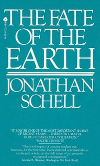 Fate of the Earth-Jonathan Schell paperback + bonus book