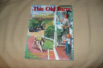 This Old Farm: A Treasury of Family Farm Memories by Welsch, Roger, in excellent condition