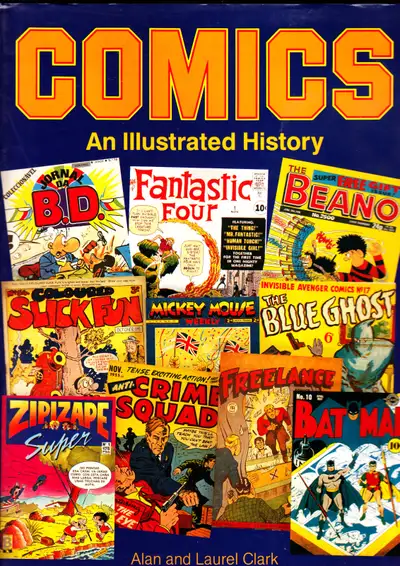 COMICS : AN ILLUSTRATED HISTORY (HARD COVER) – GREENWOOD / 1991, View more