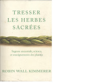 Tresser les herbes sacrées