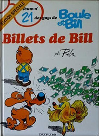 ALBUM N. 21 BOULE ET BILL  ÉDITION SPECIALE BILLETS DE BILL