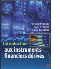 Introduction aux instruments financiers dérivés