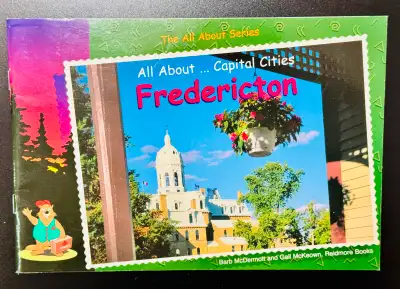 Reidmore Books All About Series: Fredericton, View more