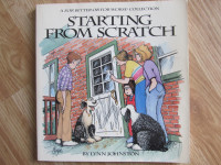 STARTING FROM SCRATCH by Lynn Johnston - 1995 Signed