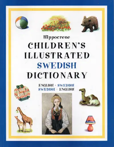Hippocrene Children’s Illustrated ENGLISH-SWEDISH DICTIONARY, View more