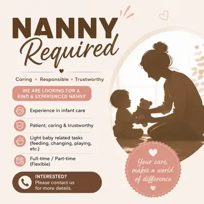 Nanny needed to takecare of newborn, View more