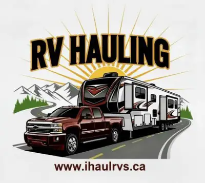 SOUTHERN ALBERTA’S #1 RV HAULING SERVICE __ PICK UP & DELIVERY ANYWHERE in WESTERN CANADA !!! Easy t...