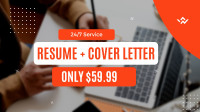 $59.99 Resume + Cover Letter - Quick Response
