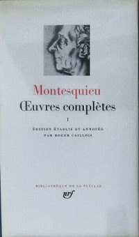 Montesquieu: Oeuvres complètes (Tome 1)