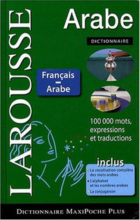 Larousse dictionnaire: Francais-Arabe