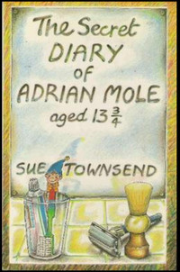 The Secret Diary of Adrian Mole, Aged 13 3/4 Paperback: by Sue T