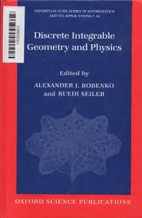 Discrete Integrable Geometry and Physics
