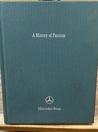 Automotive Book - A History of Passion - Mercedes Benz