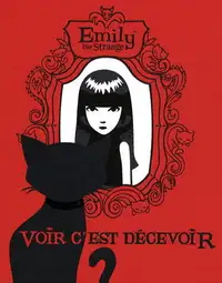 Bandes dessinées "Emily the Strange - Voir c'est décevoir"
