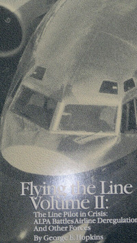 Flying the Line Volume II: by George Hopkins