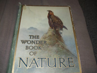 The Wonder Book Of Nature  For Boys and Girls