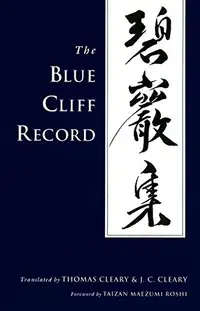 The Blue Cliff Record (Zen Studies / Literature)