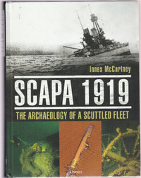 “SCAPA 1919: The Archaeology of a Scuttled Fleet”