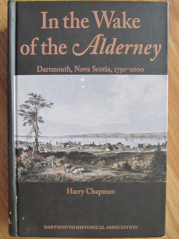 IN THE WAKE OF THE ALDERNEY by Harry Chapman – 2000 HC in Non-fiction in City of Halifax