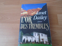 JANET DAILEY L'OR DES TREMBLES
