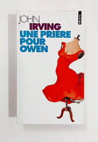 Roman - John Irving - UNE PRIÈRE POUR OWEN - Livre de poche