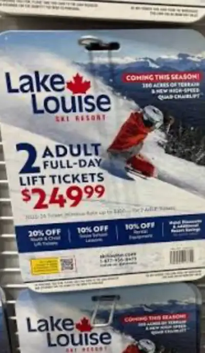 2 x Costco Lake Louise tickets., View more