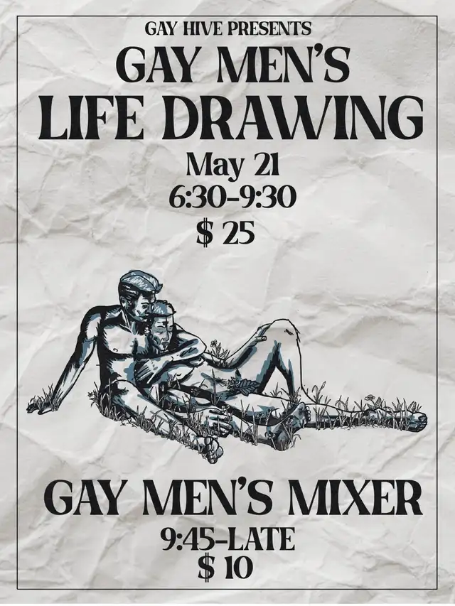 Gay Hive Presents Gay Men life drawings