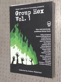 Group Hex Vol. 1 by Horror Writers Assoc. - Ontario