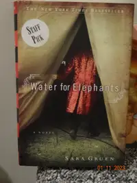 Novels,Fall of a Sparrow, Water for Elephants, Hellenga&Gruen