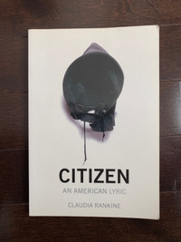 Citizen An American Lyric by Claudia Rankine