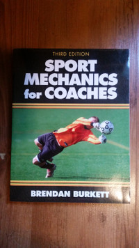 Sports Mechanics for Coaches (Third Edition)