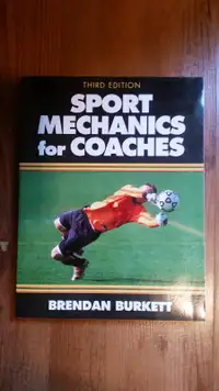 Sports Mechanics for Coaches (Third Edition)